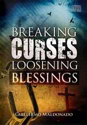Breaking Curses & Releasing Blessings (5 CD) - Guillermo Maldonado